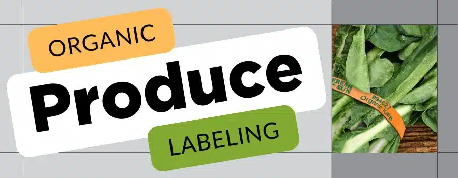 Organic Produce Labeling